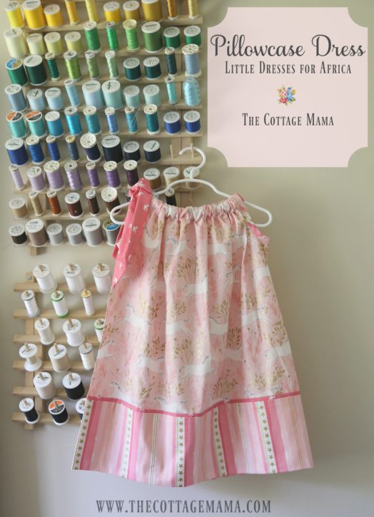 Pillowcase Dress Sewing Pattern from The Cottage Mama. www.thecottagemama.com