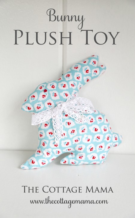 Bunny Plush Toy Tutorial by Lindsay Wilkes from The Cottage Mama. www.thecottagemama.com