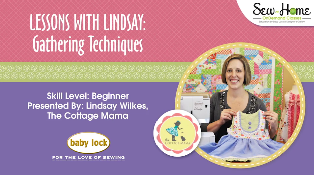 Lessons with Lindsay: How to Gather Fabric. Check out this great video to learn how to gather fabric on your sewing machine and serger!