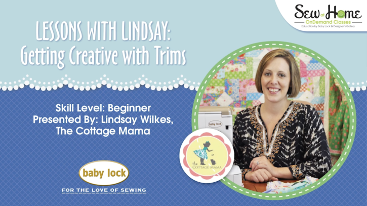 Great video tutorial by Lindsay Wilkes from The Cottage Mama on Getting Creative with Trims!