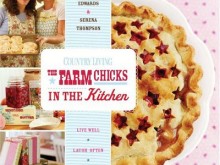The Farm Chicks in the Kitchen
